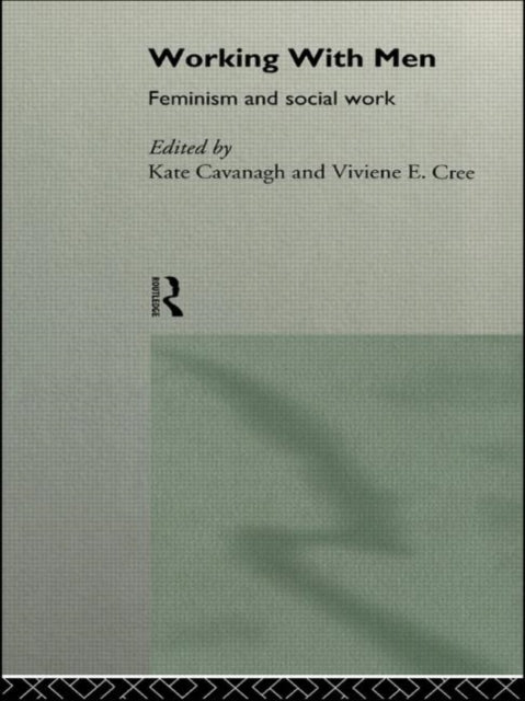 Book cover of: Working with Men. By: Kate Cavanagh