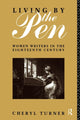 Book cover of: Living by the Pen. By: Cheryl Turner