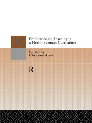 Problem-Based Learning in a Health Sciences Curriculum