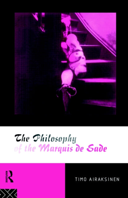 Book cover of: Philosophy of the Marquis de Sade