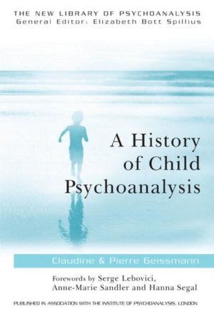 A History of Child Psychoanalysis
