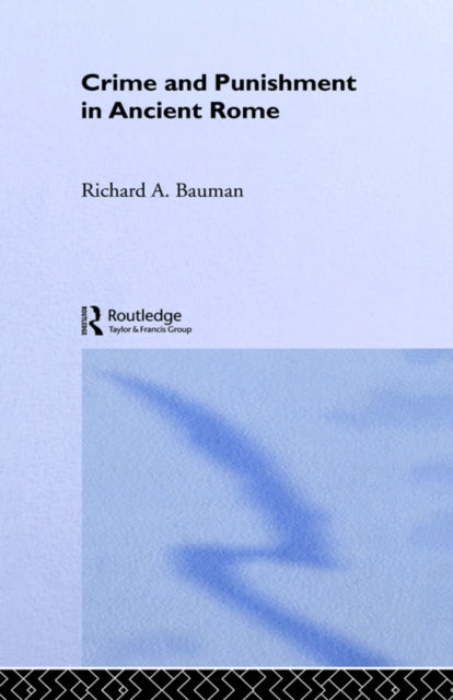Book cover of: Crime and Punishment in Ancient Rome