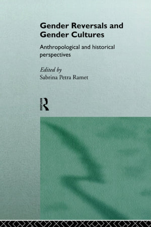 Gender Reversals and Gender Cultures