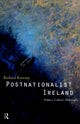 Book cover of: Postnationalist Ireland. By: Richard Kearney