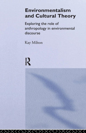 Environmentalism and Cultural Theory