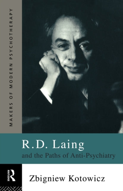 Book cover of: R.D. Laing and the Paths of Anti-Psychiatry