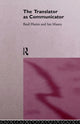 Book cover of: Translator As Communicator