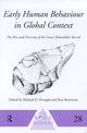 Book cover of: Early Human Behaviour in Global Context. By: M. Petraglia