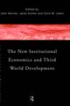 Book cover of: New Institutional Economics and Third World Development