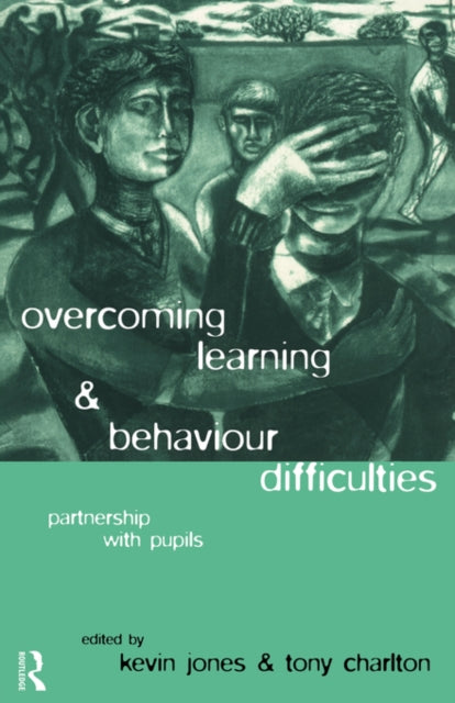 Book cover of: Overcoming Learning and Behaviour Difficulties
