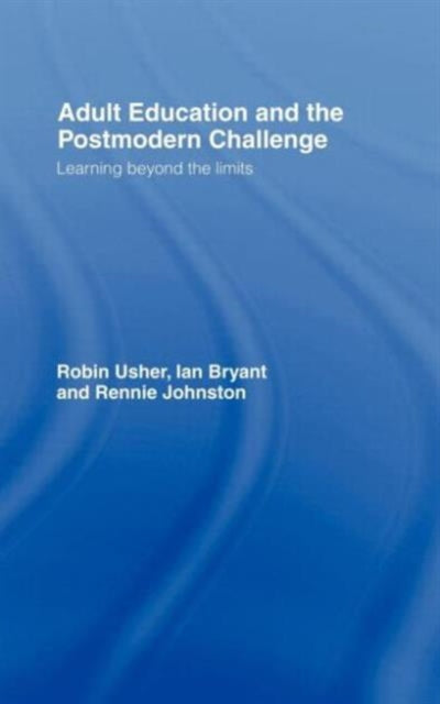 Book cover of: Adult Education and the Postmodern Challenge. By: Ian Bryant