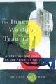 Book cover of: Inner World of Trauma