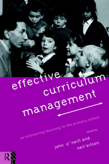 Book cover of: Effective Curriculum Management. By: Neil Kitson