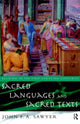 Book cover of: Sacred Languages and Sacred Texts. By: John Sawy *Nfa*