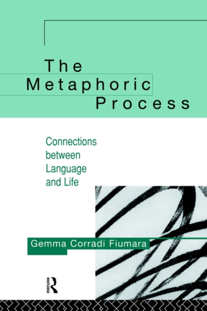 Book cover of: Metaphoric Process. By: Gemma Fiumara
