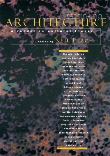 Book cover of: Rethinking Architecture. By: Neil Leach