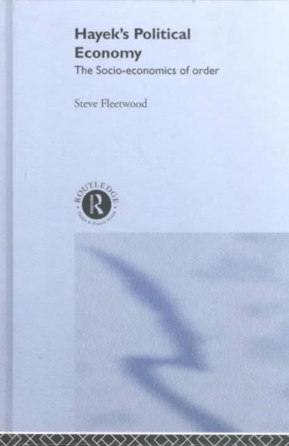 Book cover of: Hayek's Political Economy