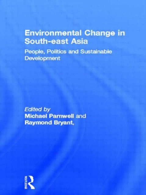 Book cover of: Environmental Change in South-East Asia