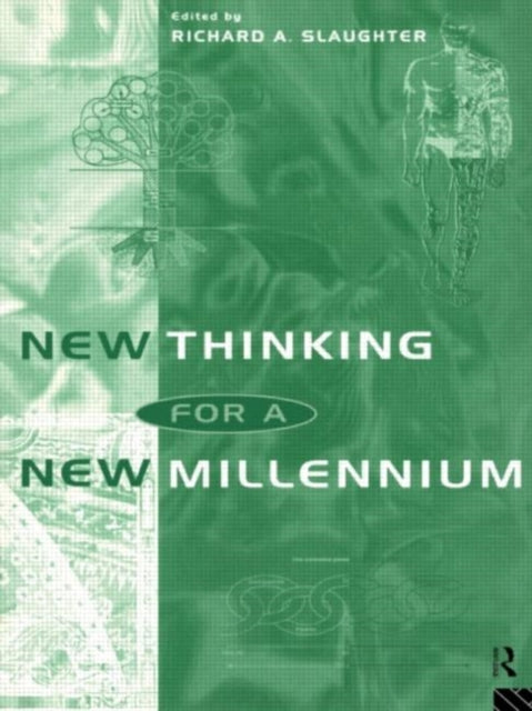 Book cover of: New Thinking for a New Millennium. By: Rick Slaughter