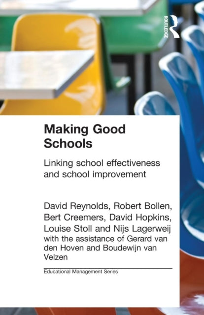 Book cover of: Making Good Schools. By: Robert Bollen