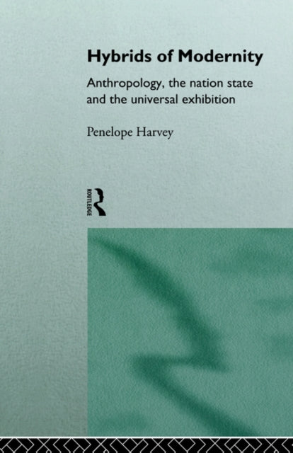 Book cover of: Hybrids of Modernity. By: Penelope Harvey