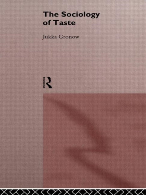 Book cover of: Sociology Of Taste