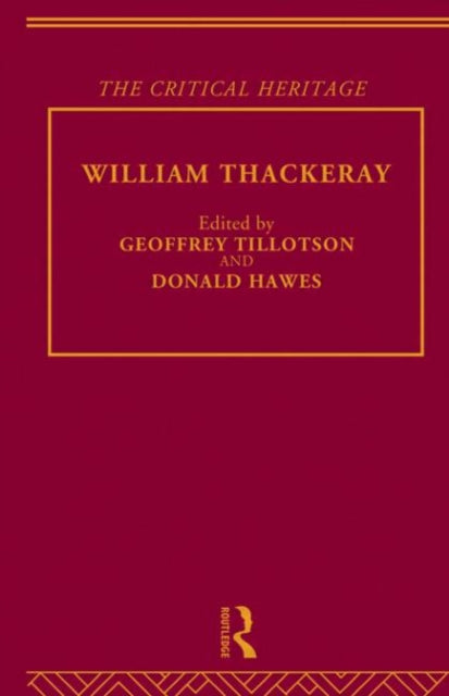 Book cover of: William Thackeray. By: G. Tillotson
