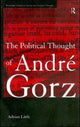 Book cover of: Political Thought of Andre Gorz