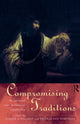 Book cover of: Compromising Traditions. By: Judith Hallett