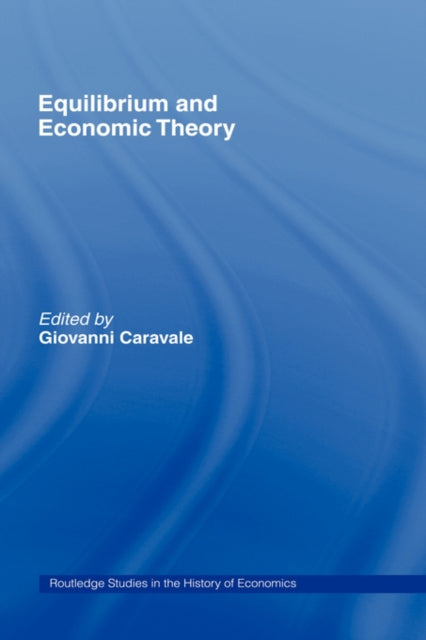 Book cover of: Equilibrium and Economic Theory