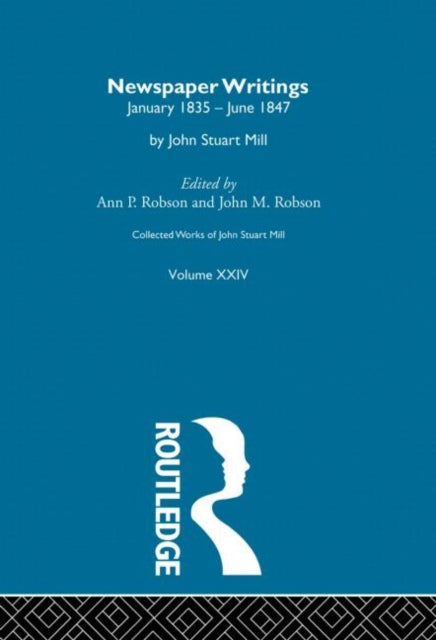 Book cover of: Collected Works of John Stuart Mill. By: J.M. Robson