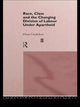 Book cover of: Race, Class and the Changing Division of Labour Under Apartheid