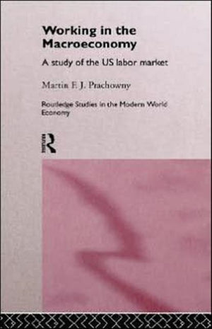 Working in the Macro Economy