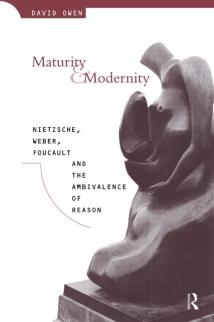 Book cover of: Maturity and Modernity. By: David Owen