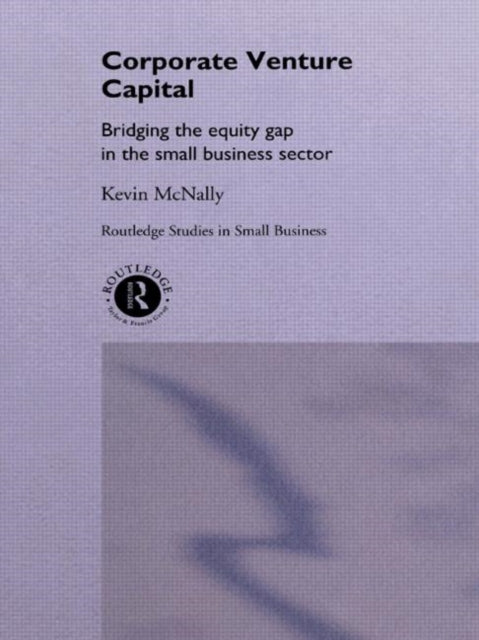 Book cover of: Corporate Venture Capital