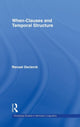 Book cover of: When-Clauses and Temporal Structure. By: Renaat Declerck
