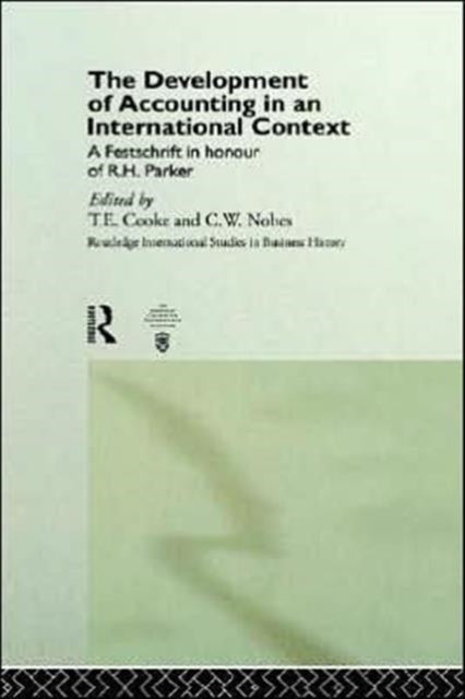 Book cover of: Development of Accounting in an International Context. By: C. W. Nobes