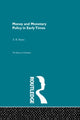 Book cover of: Money and Monetary Policy in Early Times. By: A.R. Burns