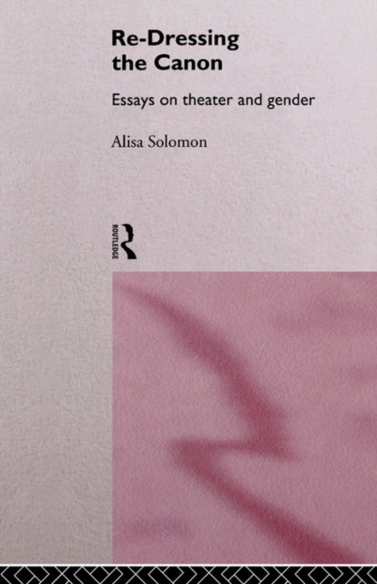 Book cover of: Re-Dressing the Canon