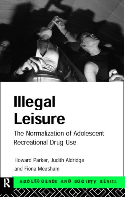 Book cover of: Illegal Leisure