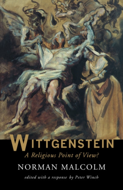Book cover of: Wittgenstein: A Religious Point Of View?. By: Norman Malcolm