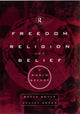 Book cover of: Freedom of Religion and Belief: A World Report. By: Kevin Boyle