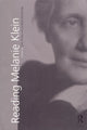 Book cover of: Reading Melanie Klein