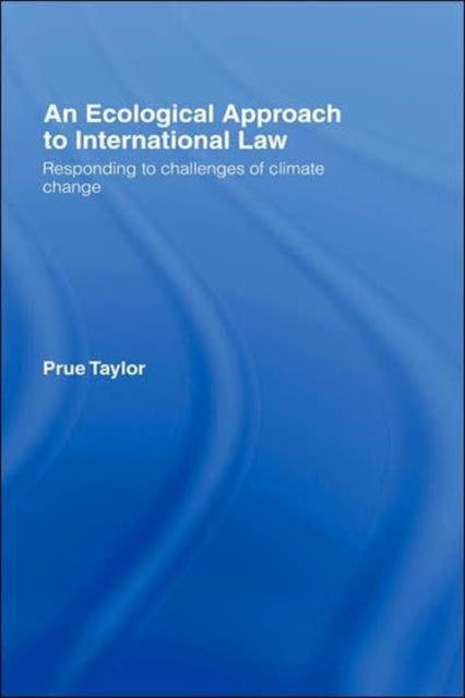 Book cover of: Ecological Approach to International Law