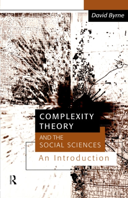 Book cover of: Complexity Theory and the Social Sciences