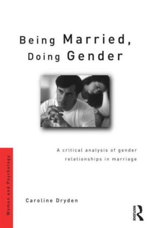 Being Married, Doing Gender