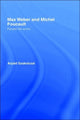 Book cover of: Max Weber and Michel Foucault