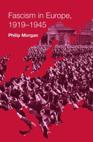 Fascism in Europe, 1919-1945