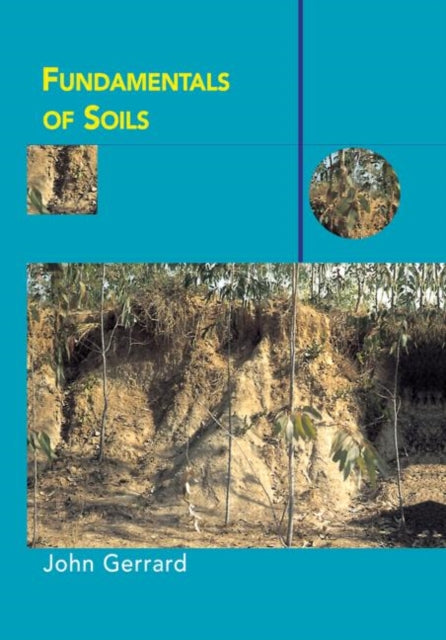 Book cover of: Fundamentals of Soils. By: John Gerrard