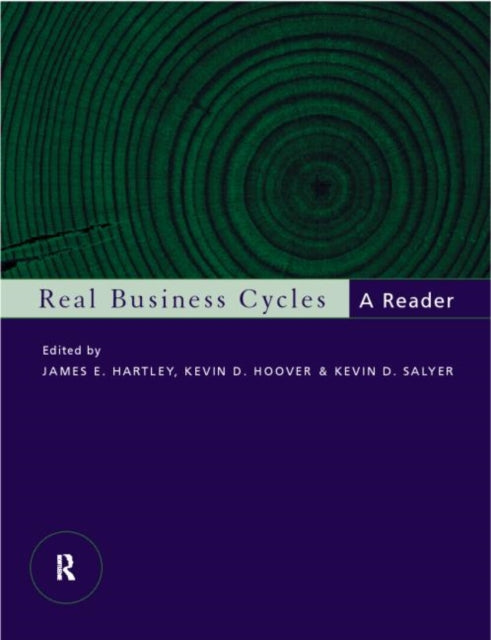 Book cover of: Real Business Cycles. By: James Hartley